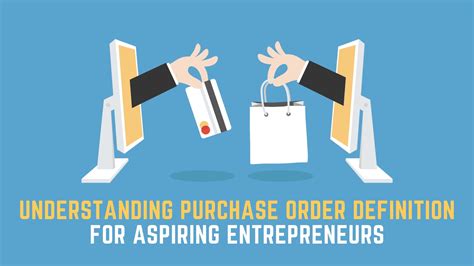 Understanding Purchase Order Definition for Aspiring Entrepreneurs ...