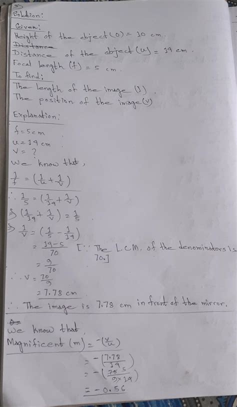 An object of height 10 cm is placed at a distance of 14 cm in front of ...