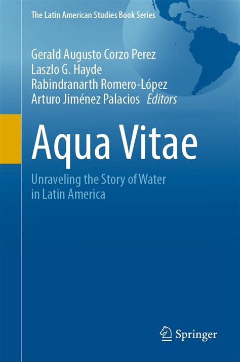 Aqua Vitae Unraveling the Story of Water in Latin America – PremiumJS Store