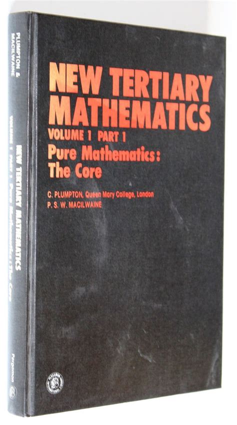 Buy Pure Mathematics - The Core (v.1) (New Tertiary Mathematics) Book ...