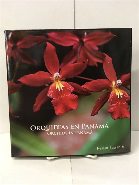 Orquídeas en Panamá / Orchids in Panama | Nessim Bassan | Spanish Edition