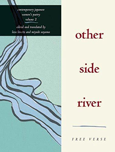 Buy Other Side River: Free Verse (Contemporary Japanese Women's Poetry ...