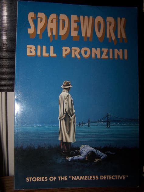 Spadework: A Collection of "Nameless Detective" Stories : Pronzini ...