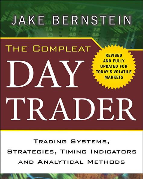 Buy The Compleat Day Trader, Second Edition: Trading Systems ...