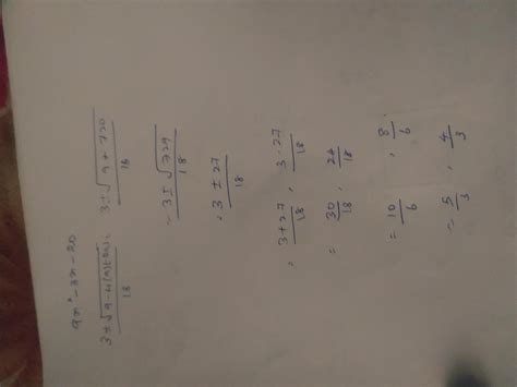 Factorise 9x^2-3x-20 1/3x^2-2x-9 - Brainly.in
