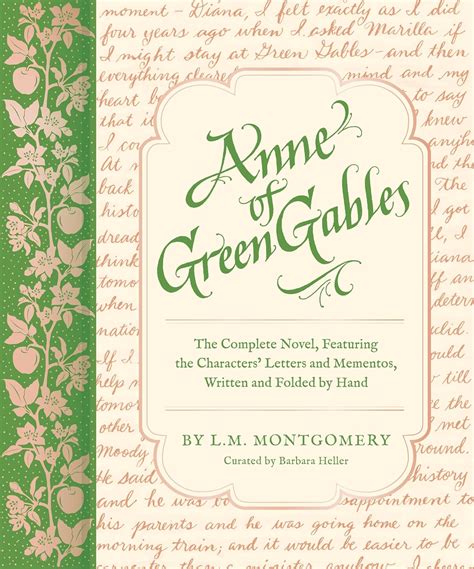 Anne of Green Gables: The Complete Novel, Featuring the Characters ...