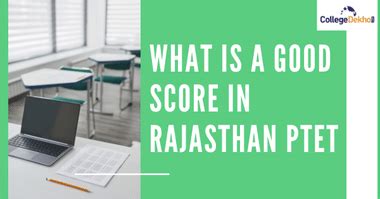 राजस्थान पीटीईटी 2025 में अच्छा स्कोर क्या है? (What is a Good Score in ...