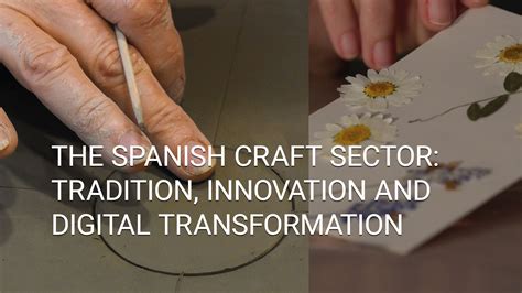 The Spanish Craft Sector - RRREMAKER programme