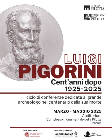 Luigi Pigorini. Cent'anni dopo 1925-2025 - Ciclo di Conferenze - Istituto Italiano di Preistoria ...