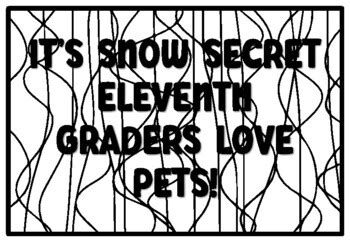 IT'S SNOW SECRET ELEVENTH GRADERS LOVE PETS! Eleventh Grade Coloring ...