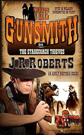 The Stagecoach Thieves (The Gunsmith Book 94) eBook : Roberts, J.R ...