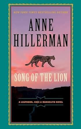 Song of the Lion: 3 (A Leaphorn, Chee & Manuelito Novel) : Hillerman ...