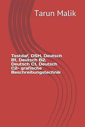 Buy Testdaf, DSH, Deutsch B1, Deutsch B2, Deutsch C1, Deutsch C2 ...