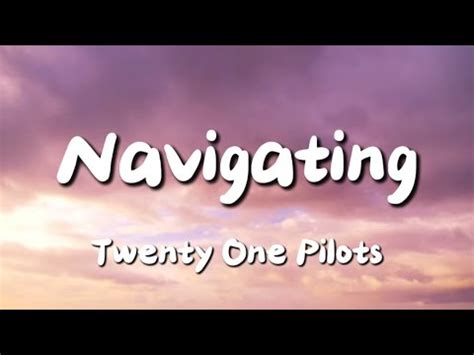 Image result for Twenty-One Pilots Navigating