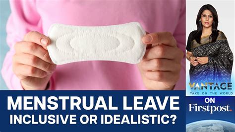 The Problem with Menstrual Leave Policy | Vantage with Palki Sharma