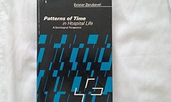 Buy Patterns of Time in Hospital Life Book Online at Low Prices in ...