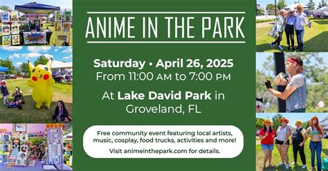 Anime in the Park - Lake David Park 2025, Lake David Park, Groveland ...