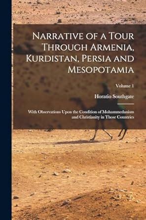 Buy Narrative of a Tour Through Armenia, Kurdistan, Persia and ...