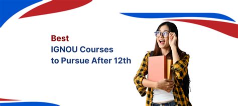 Best IGNOU Courses After 12th (2026) – Top Programs for Career Growth