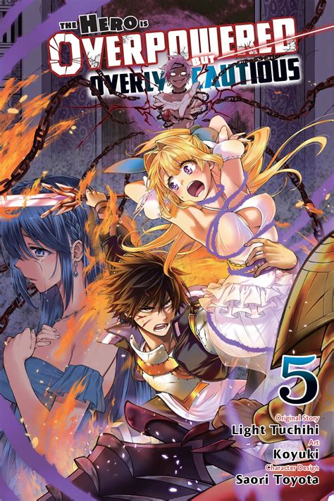 The Hero Is Overpowered But Overly Cautious, Vol. 5 (manga) by Light ...