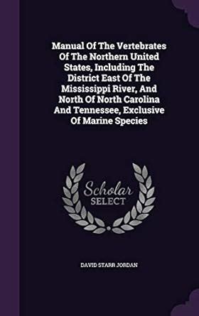 Buy Manual Of The Vertebrates Of The Northern United States, Including ...