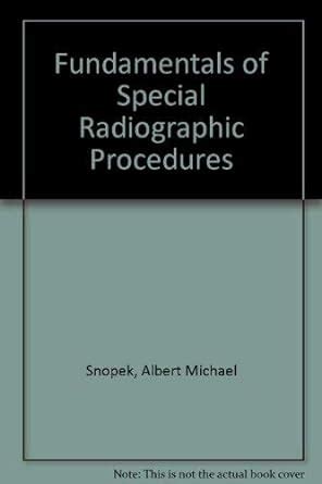 Buy Fundamentals of special radiographic procedures Book Online at Low ...