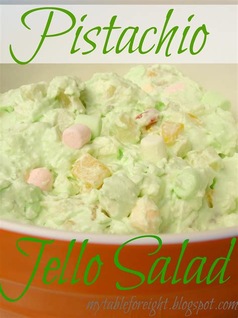 My Table For Eight {by Jen}: Pistachio Jello Salad