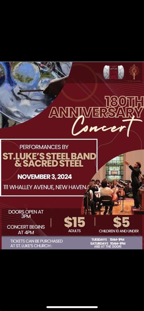 St. Luke’s 180th Concert with St. Luke’s Steel Band and Sacred Steel ...