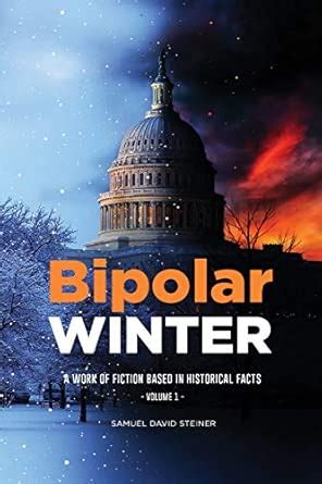 Bipolar WINTER : Steiner, Samuel David: Amazon.in: Books