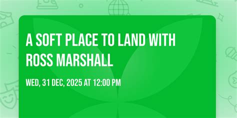 A Soft Place to Land with Ross Marshall, 25 Butler Street, Pittsburgh ...