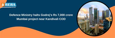 Defence Ministry Halts Godrej Properties' Mumbai Project Over Proximity ...