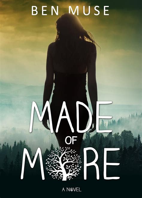 Made of More (The Write Stuff Series Book 2) eBook : Muse, Ben, Design ...