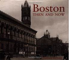 Boston Coffee Table Book by Coffee Table Book Boston Then And Now Then Now Boston Coffee Table Book