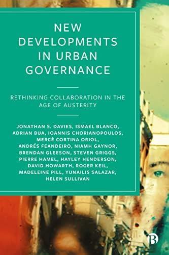 Buy New Developments in Urban Governance: Rethinking Collaboration in ...