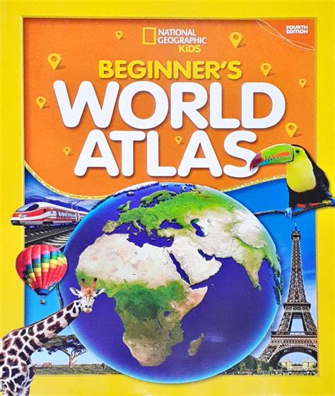 National Geographic Kids Beginner's World Atlas – Books and You