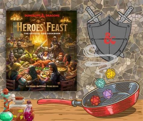 Cookbook "Heros Feast" By: Kyle Newmen, Jon Peterson and Michael Witwer ...