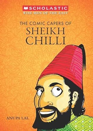 Buy Wise Men of the East Series: The Comic Capers of Sheikh Chilli Book ...