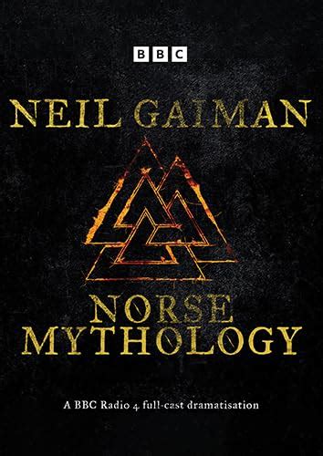 Norse Mythology: A BBC Radio 4 full-cast dramatisation : Gaiman, Neil ...