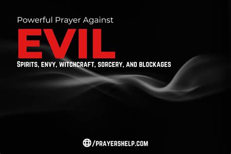 Powerful prayer against evil Spirits, envy, witchcraft, sorcery, and ...