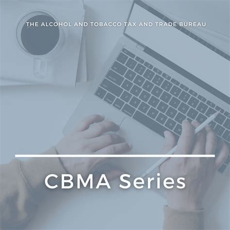 Craft Beverage Modernization Act (CBMA) Import Resources | TTB: Alcohol ...