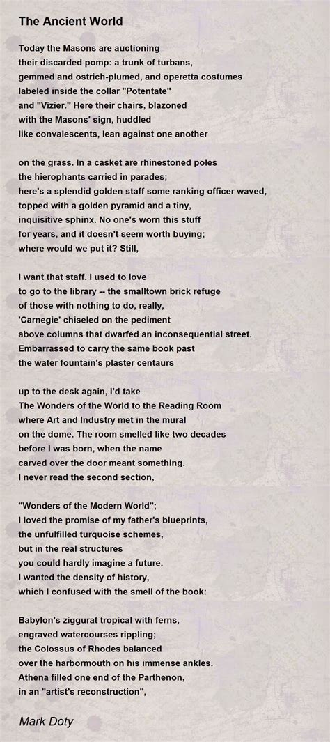 The Ancient World Poem by Mark Doty - Poem Hunter