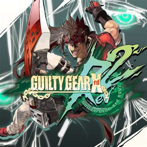 Guilty Gear Xrd Revelator 2