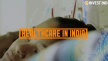 Indian Healthcare Industry: Investment Opportunities