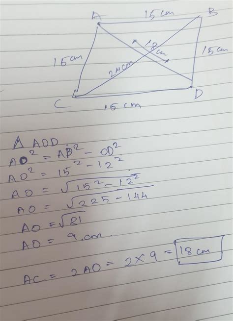 Find the area of a rhombus whose side is 15 cm long whileone of the ...