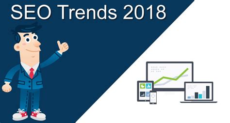 Top SEO Trends for 2018 | SEO Trends Heating Up in 2018