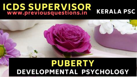 ICDS Supervisor Exam Kerala PSC|PUBERTY|Social Work|Developmental ...