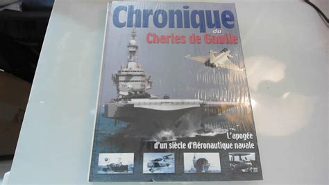Amazon.in: Buy Chronique du porte avions charles de gaulle Book Online ...