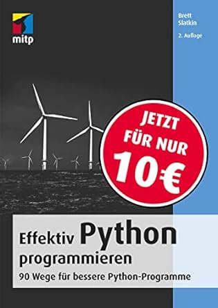 Amazon.in: Buy Effektiv Python programmieren: 90 Wege für bessere ...