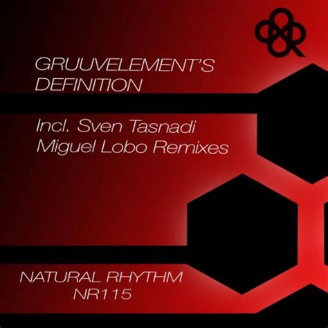 GruuvElement's - My Name Is Van (Original Mix) [Natural Rhythm] | Music ...