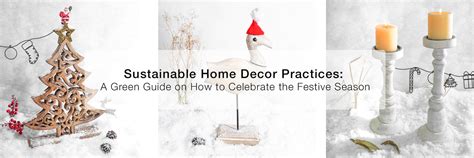Sustainable Home Decor Practices: A Green Guide on How to Celebrate th ...